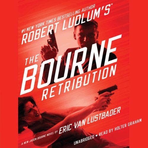 A Summary of “The Bourne Retribution” of Eric Van Lustbader