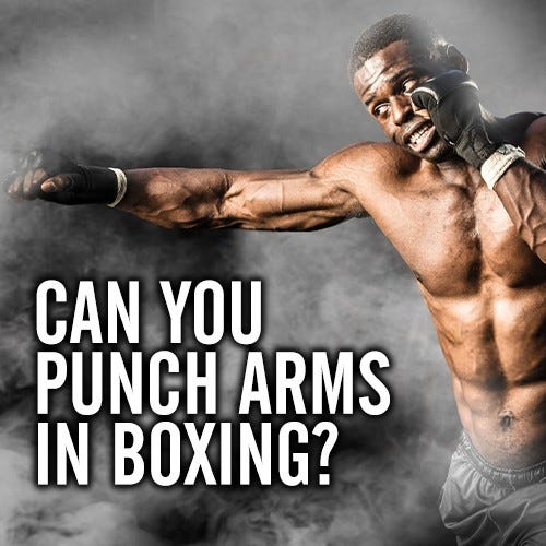 Can you punch arms in boxing? Medium