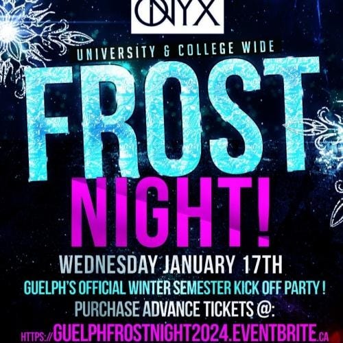 GUELPH FROST NIGHT 2024 ONYX WINTER SEMESTER KICKOFF