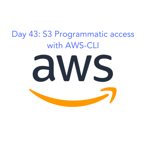 S3 Programmatic access with AWSCLI by Mudit Mathur Medium