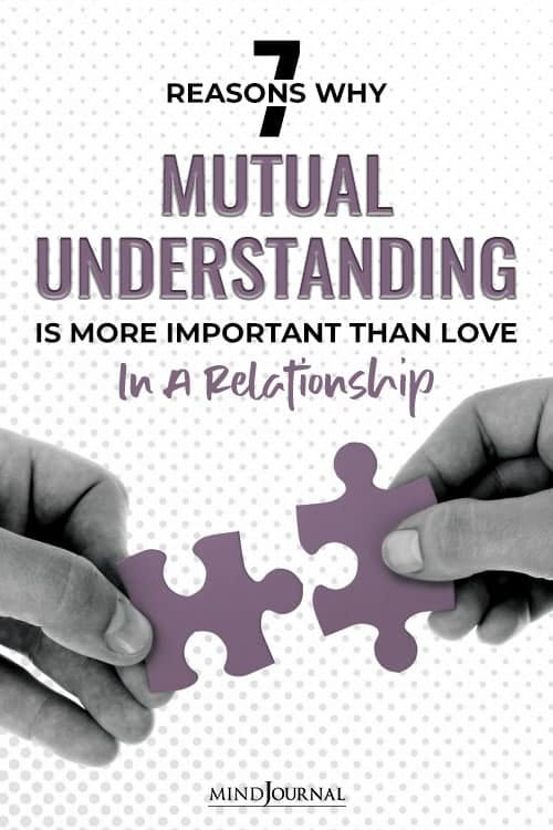 7 Reasons Why Mutual Understanding Is More Important Than Love In A Relationship by The Minds