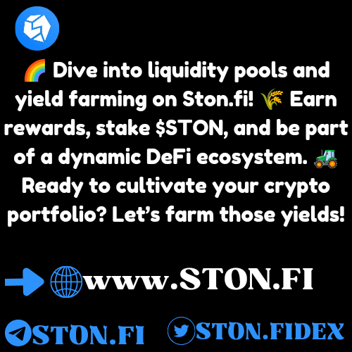 Liquidity pools and yield farming are integral components of Ston.fi's