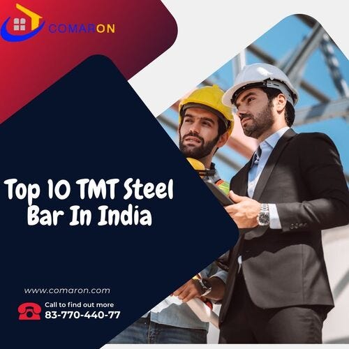Top 10 Best TMT Steel Bar In India — Comaron comaroneast68 Medium