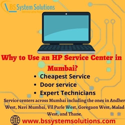Why to Use an HP Service Center in Mumbai Kommurao Medium