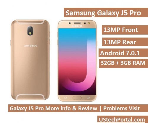Samsung Galaxy J5 Pro Review : Its Disadvantages/ Problems | Best Advice for  You | by UStechportal.Com | Medium
