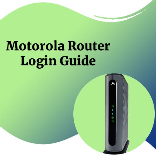 Getting trouble with motorola router login IP? How to fix it. -  Motorouterlinks - Medium