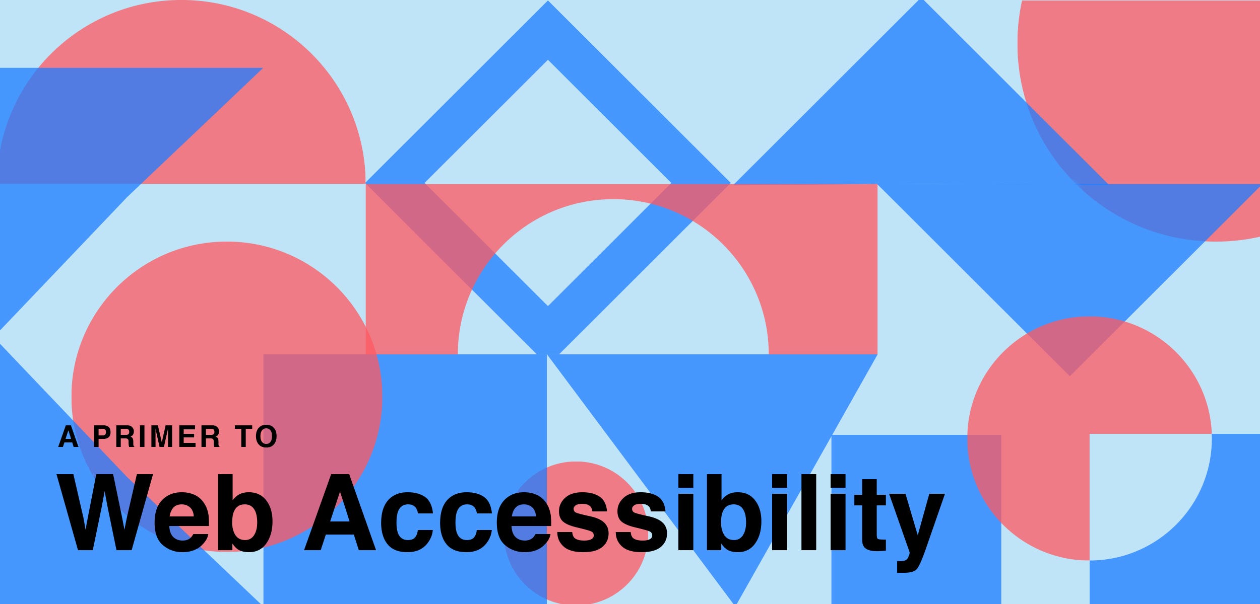 A Primer to Web Accessibility for Designers | by Nicholas Kramer | UX Planet
