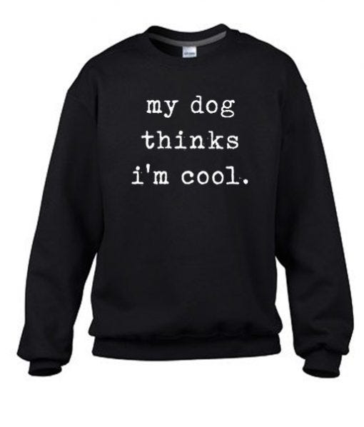 ‘My dog thinks I’m cool’ Heavy Blend™ Hooded Sweatshirt