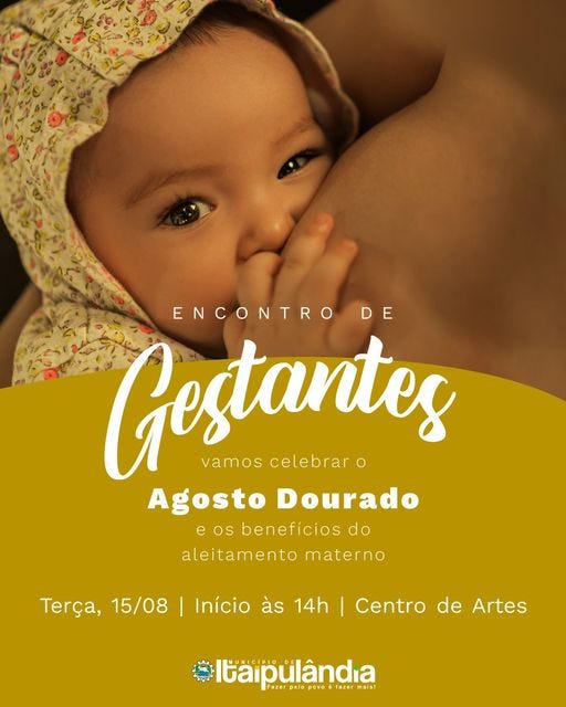Encontro de Gestantes: Celebrando o Agosto Dourado no Centro de Artes de Itaipulândia!