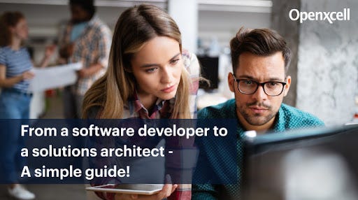 How to switch from a software developer to a solutions architect? | by ...