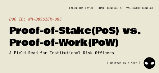 Dossier #005 · Proof-of-Stake(PoS) vs.