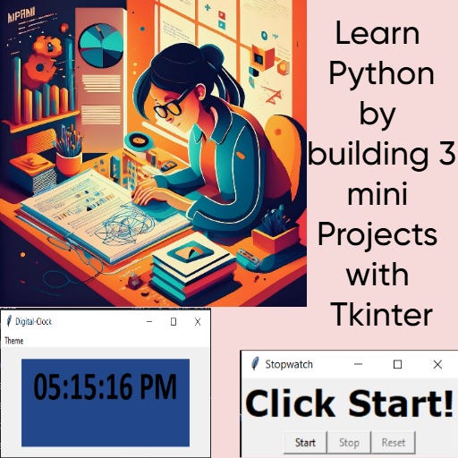Learn Python by Building 3 Mini Projects with Tkinter | by Patan ...