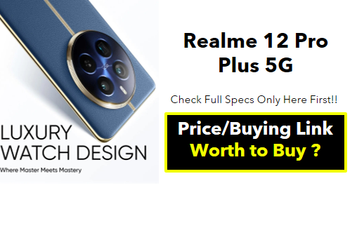 Realme 12 Pro+ 5G: Master Every Moment with Next-Gen Imaging and  Supercharged Performance - Timesbull News