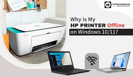 My HP Printer Offline on Windows 10 and 11?