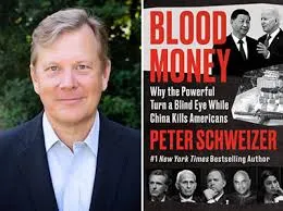 Blood Money: Why the Powerful Turn a Blind Eye While China Kills Americans