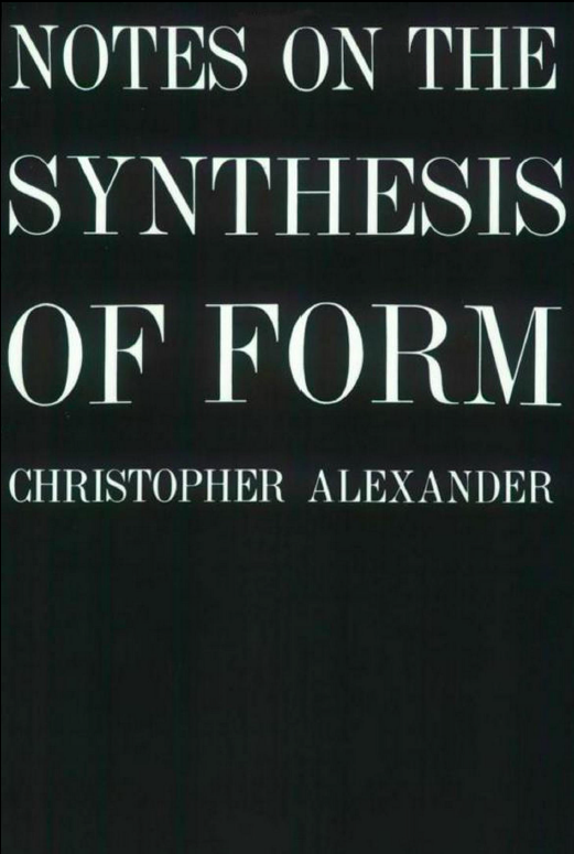 Books for Designers: Notes on the Synthesis of Form by Christopher ...