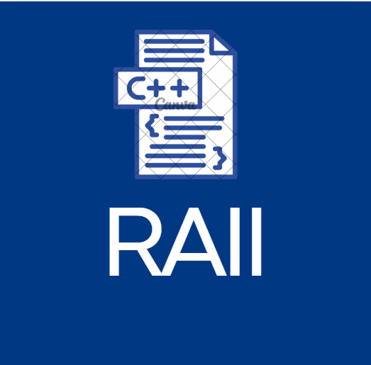 RAII in C++: The Secret Behind Safe and Modern Resource Management