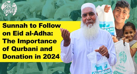 Sunnah to Follow on Eid al-Adha: The Importance of Qurbani and Donation in 2024