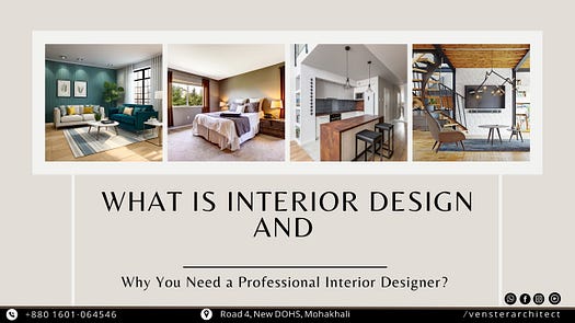 What Is Interior Design and Why You Need a Professional Interior Designer 1*jq8DQouSZNPsT HewTnQ