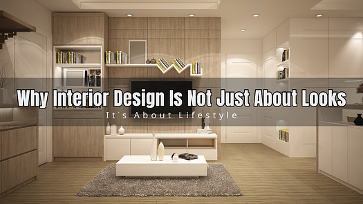 Why Interior Design Is Not Just About Looks — It’s About Lifestyle 1*rCpox7Sadb9A KZmRY1nGQ