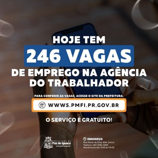 Estão disponíveis 246 oportunidades na Agência do Trabalhador de Foz do Iguaçu