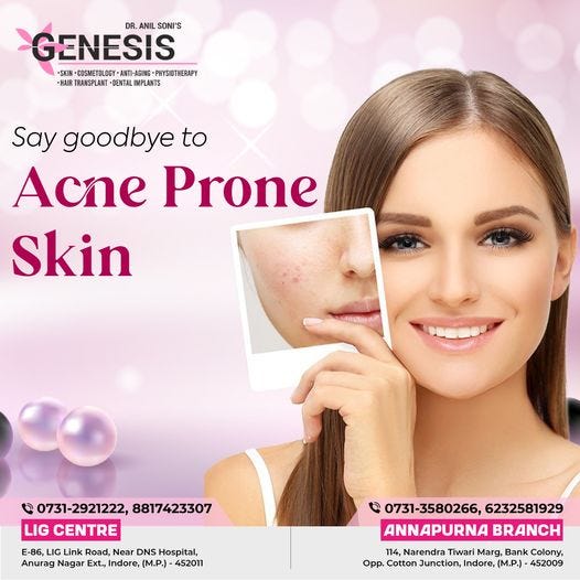 Acne Prone Skin Treatment in Indore Genesis Cosmetology & Hair