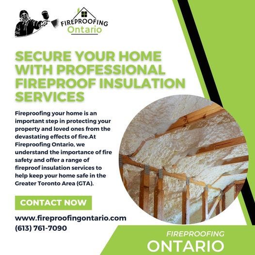 Secure Your Home with Professional Fireproof Insulation Services -  Fireproofingontarioseo - Medium