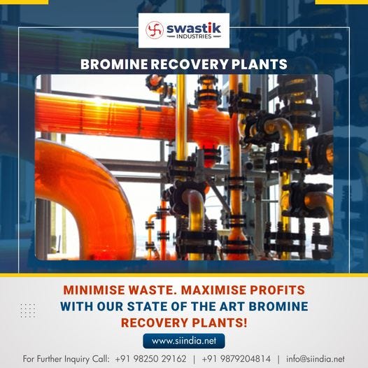 Bromine Recovery Plants in India Swastikindustry Medium