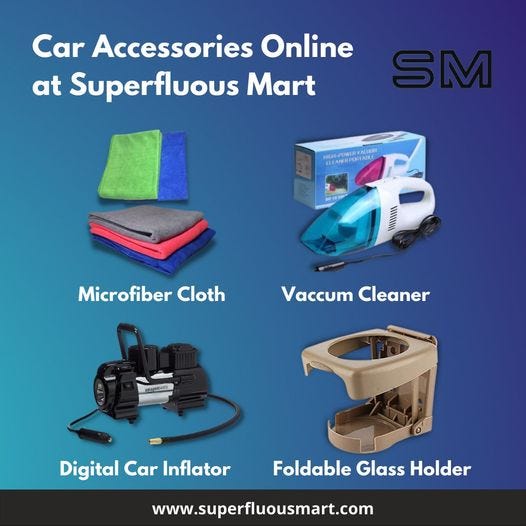 Car Accessories Online Their Types and Benefits by Superfluous Mart