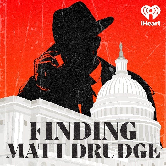 Finding Matt Drudge Debuts The First Man Of Mystery by