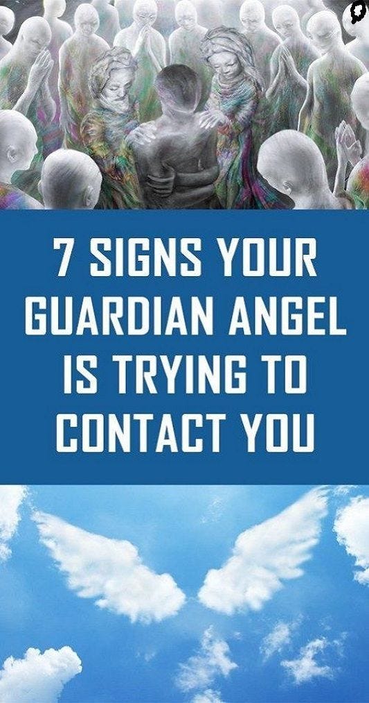 7 Signs Your Guardian Angel Is Trying To Contact You Lisa Evans Medium