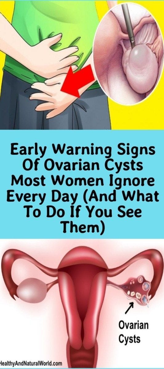 EARLY WARNING SIGNS OF OVARIAN CYSTS MOST WOMEN IGNORE EVERY DAY (AND