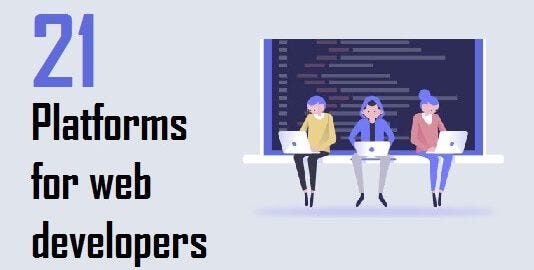 21 Platforms That Serve As A Lifeline To Web Developers | by Nikhil ...