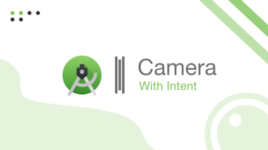 Using a camera with Intent on Android Studio | by Ikhwan Koto | Medium