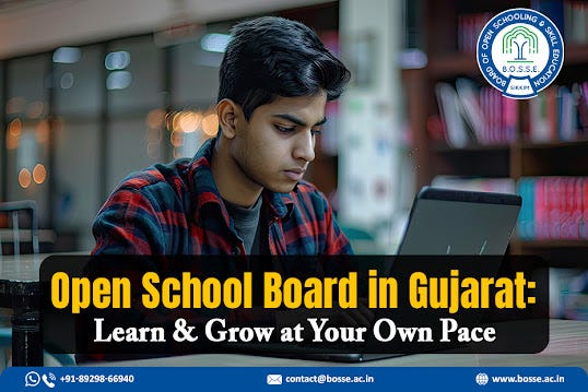 Open School Board in Gujarat: Learn & Grow at Your Own Pace