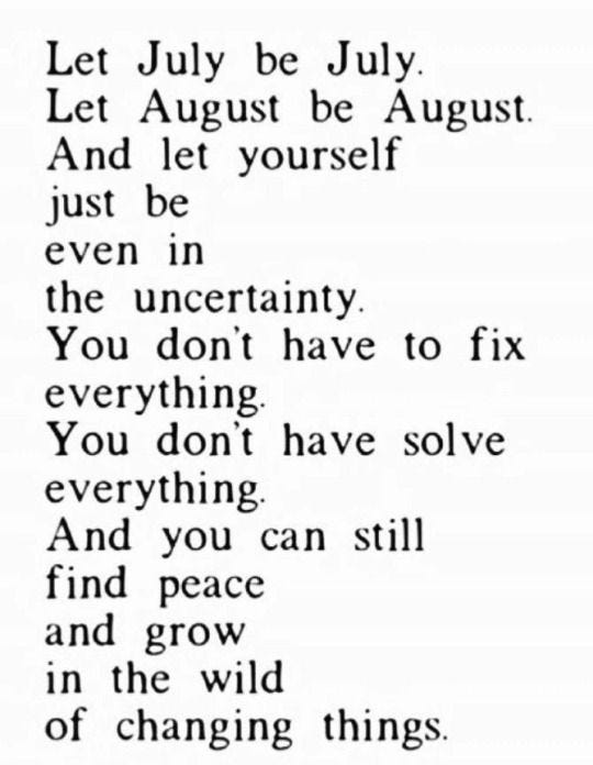 Let July be July….