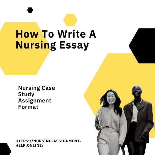 How To Write A Nursing Essay How To Write A Nursing Essay Writing how-to-write-a-nursing-essay-how-to-write-a-nursing-essay-writing