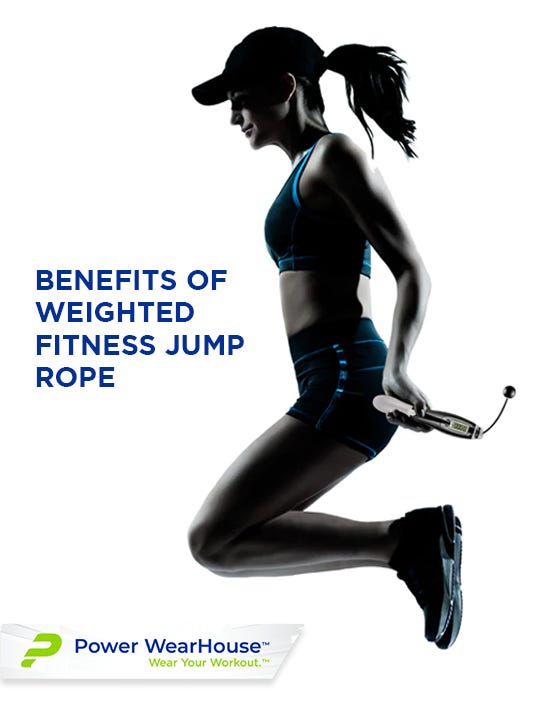 Benefits of Power Weighted Fitness Jump Rope
