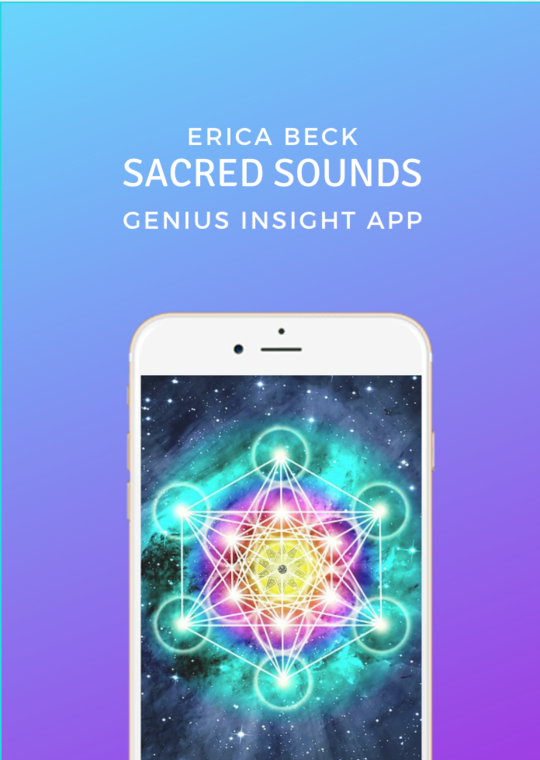 Sacred Sounds | Genius Insight | Erica Beck