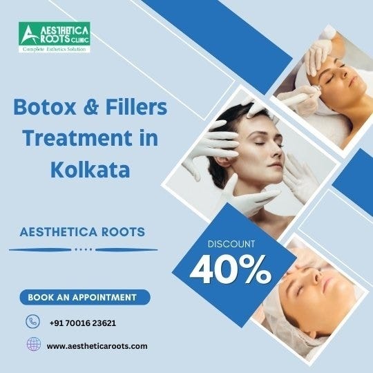 Botox & Fillers Treatment: All You Need to Know, by aesthetica roots