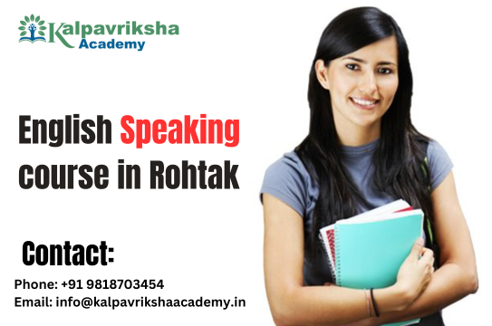 English Speaking course in Rohtak by Kalpavriksha Academy Jul 2024 English Speaking course in Rohtak by Kalpavriksha Academy Jul 2024