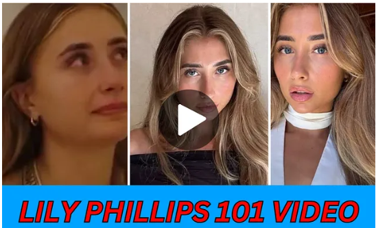 [TRENDING] Lily Phillips 101 Video, Lily Phillips 101 Challenge, Lily
