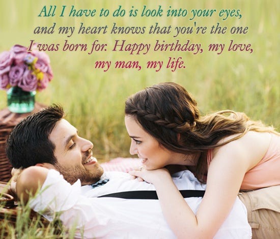 Happy bday message to boyfriend | by ku li | Medium