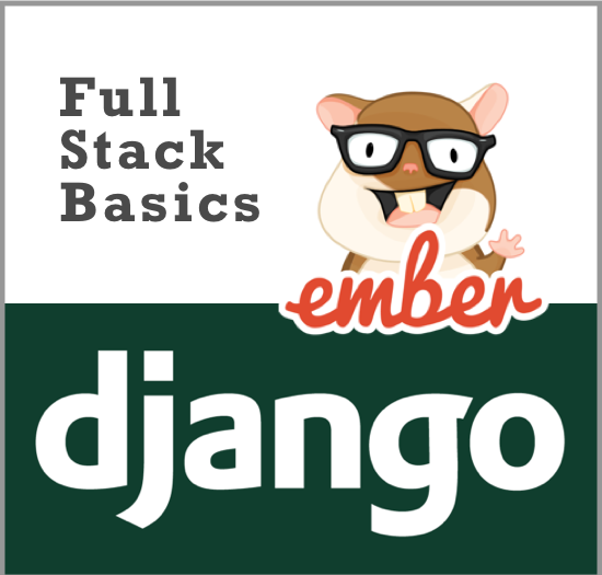 ELI5 Full Stack Basics: breakthrough with Django & EmberJS | by Michael X |  We've moved to freeCodeCamp.org/news | Medium