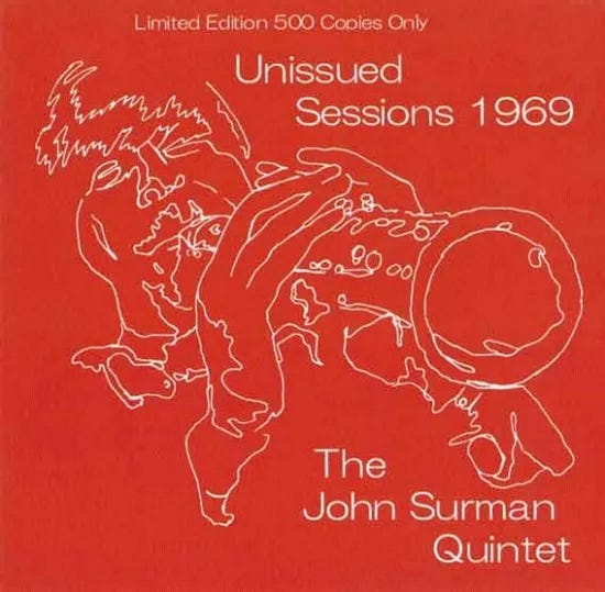 『diggin』THE JOHN SURMAN QUINTET / UNISSUED SESSIONS 1969