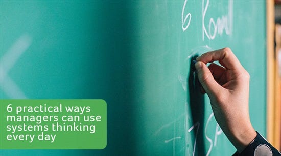 6 practical ways managers can use systems thinking every day | by Sage ...