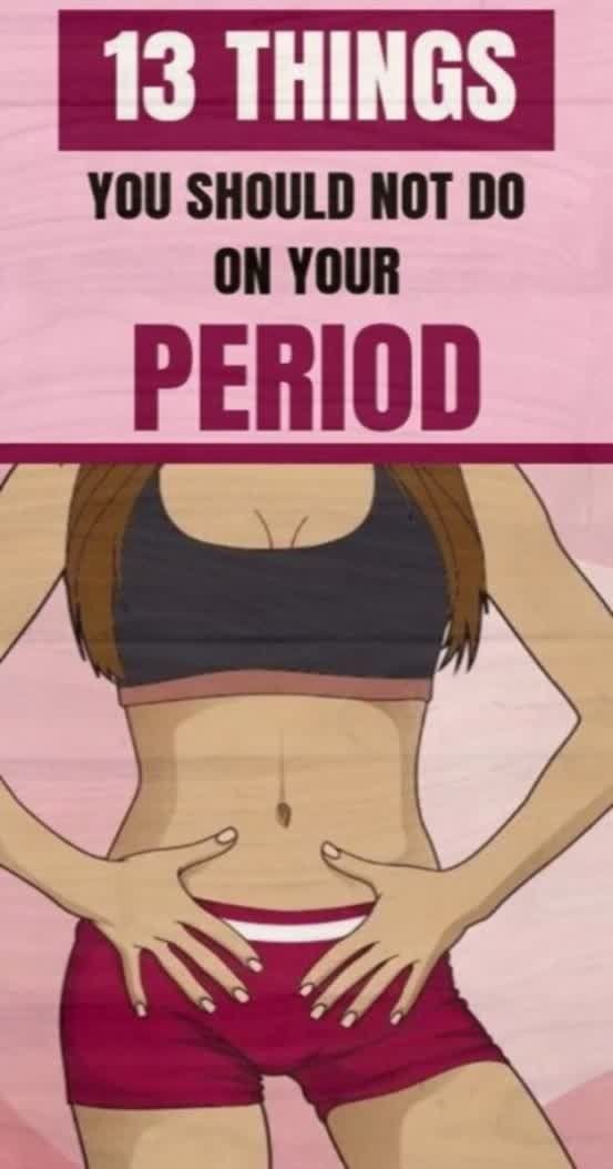 13-things-you-should-never-ever-do-during-your-period-patricia