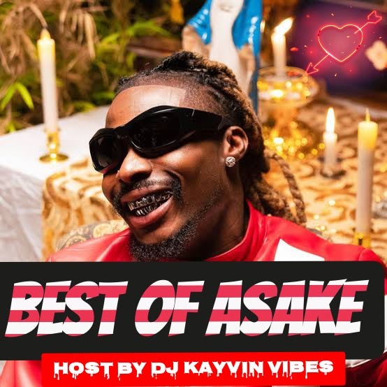 Dj Kayvin Vibes — Best of Asake Mixtape by 260vibes Global Medium
