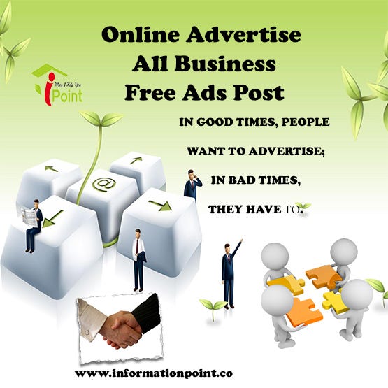 Free Ads Post Online On Our Website www informationpoint co by Free Ads Post Online On Our Website www informationpoint co by