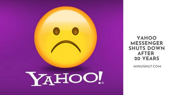 End of an era: Yahoo Messenger is being shut down next month